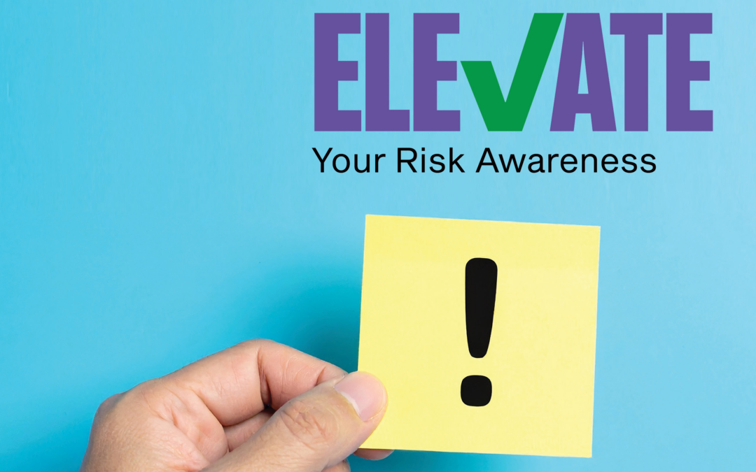 Elevate Risk Awareness